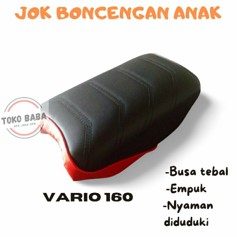 Jok anak kursi dudukan anak jok boncengan motor VARIO 160 (BUSA TEBAL)