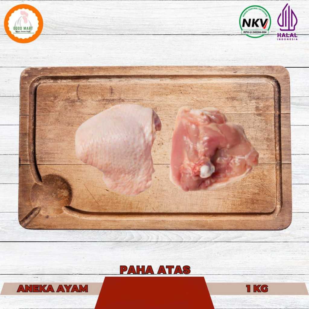 

Paha Ayam Atas Fresh 1 Kg