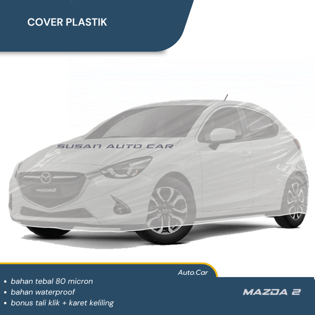 Transparan Body Cover Mobil MAZDA Sarung Mobil mazda 2 MOBIL mazda 3 mazda 323 Mazda 323 elite mazda