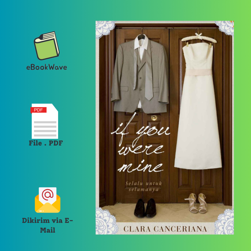 

If You Were Mine By Clara Canceriana Book BEST SELLER (Bahasa Indonesia)