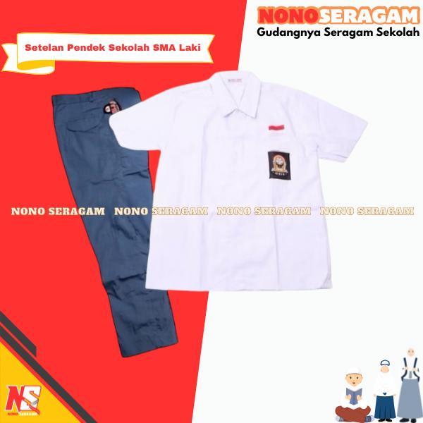 SET SERAGAM SMA LAKI-LAKI BAJU PENDEK CELANA PANJANG - Setelan Seragam Sekolah SMA SMK Cowok Premium