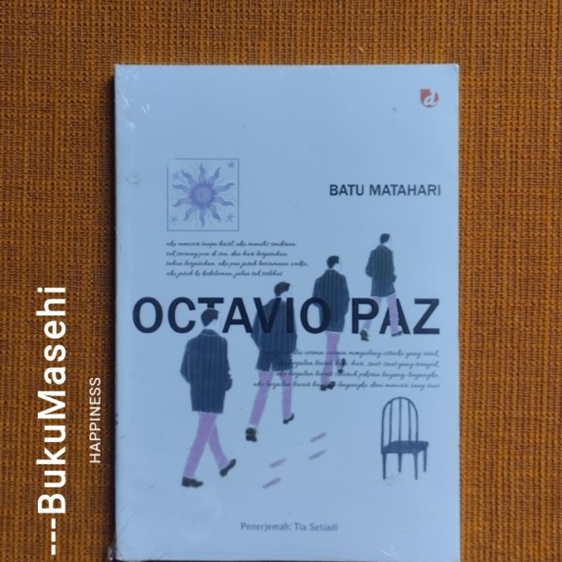 BATU MATAHARI --Octavio Paz