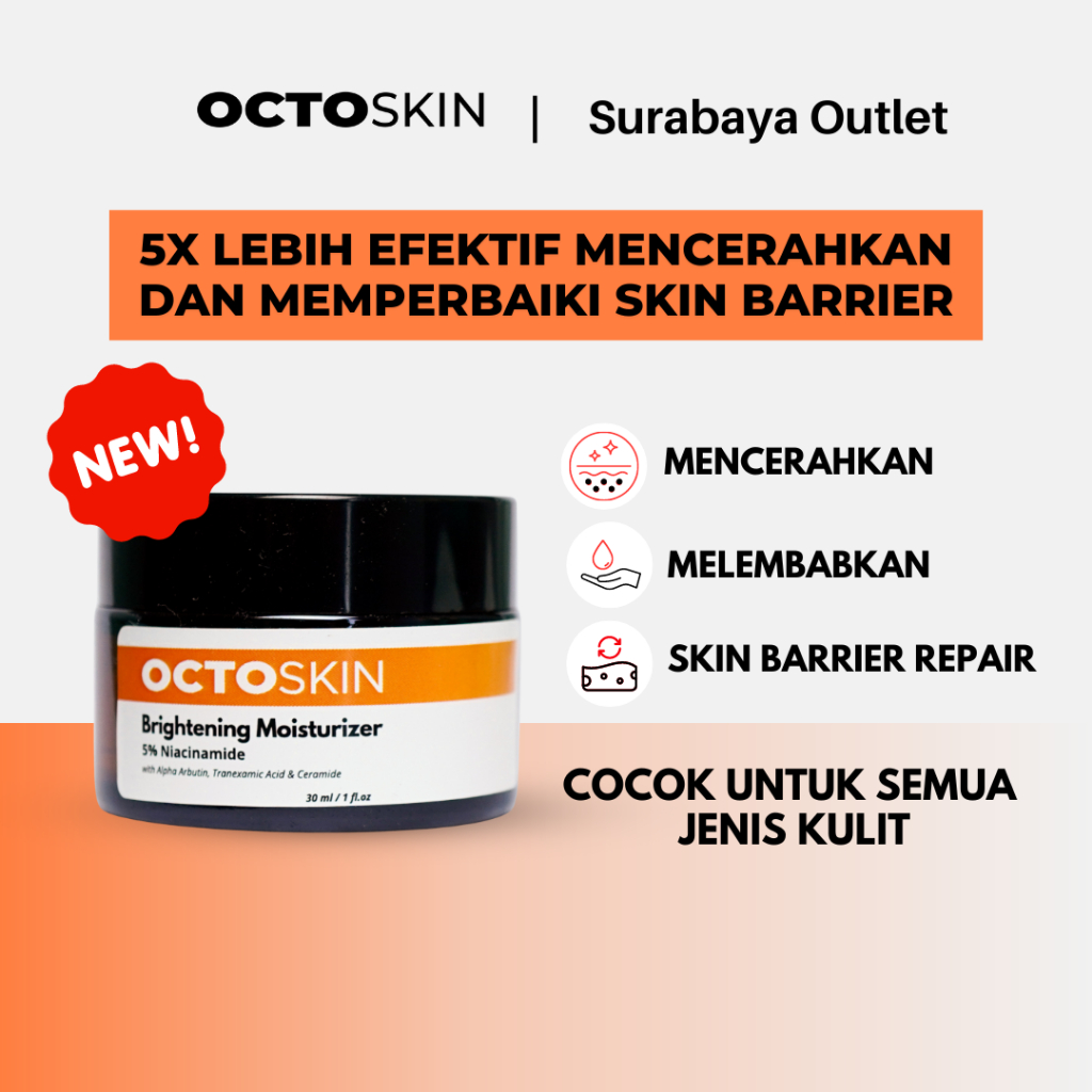 ( PO )  OCTOSKIN Brightening Moisturizer 30ml - Pelembab Wajah Untuk Mencerahkan
