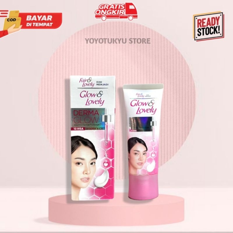 Glow & Lovely Cream Derma Glow | Fair and Lovely Cream 23gr & 46gr KEMASAN BARU