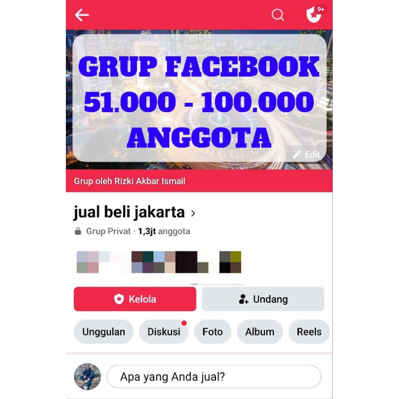 jual grup Facebook 51.000 sampai 100.000 anggota