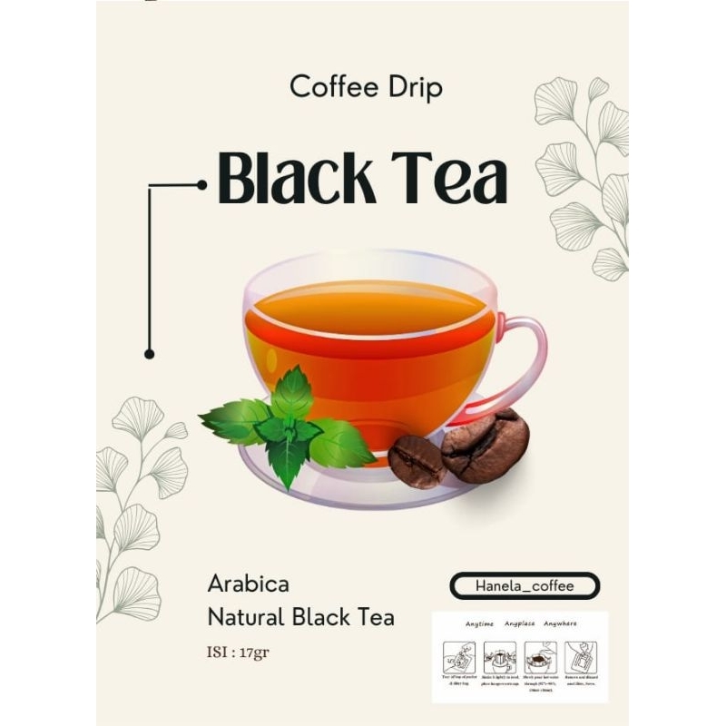 

(3 PCS & 5 PCS )KOPI ARABIKA BLACK TEA DRIPBAG 17 GR HANELA COFFEE