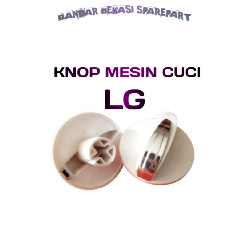 KNOP MESIN CUCI LG / KNOP PEMUTAR TIMER MESIN CUCI LG 2 TABUNG