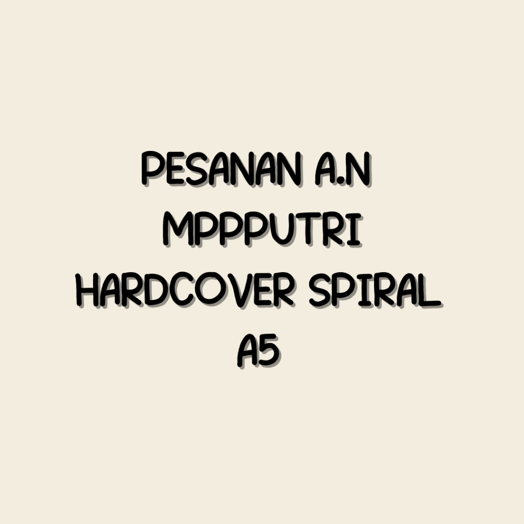 

Buku Hardcover Spiral Ukuran A5 a.n mppputri