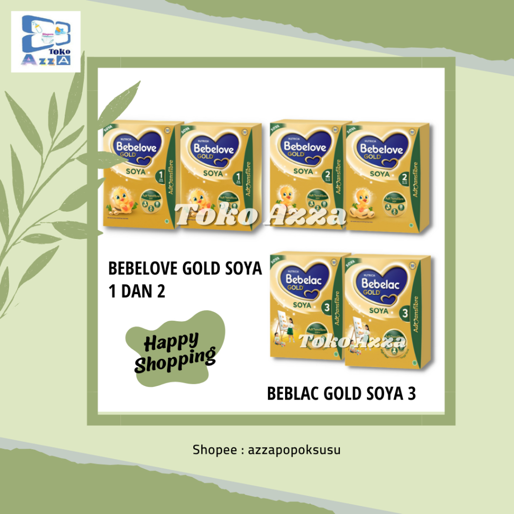 TOKO AZZA 2 - BEBELOVE GOLD SOYA 1 DAN 2 & BEBELAC GOLD SOYA 3 / 170G / 360 G / 700G