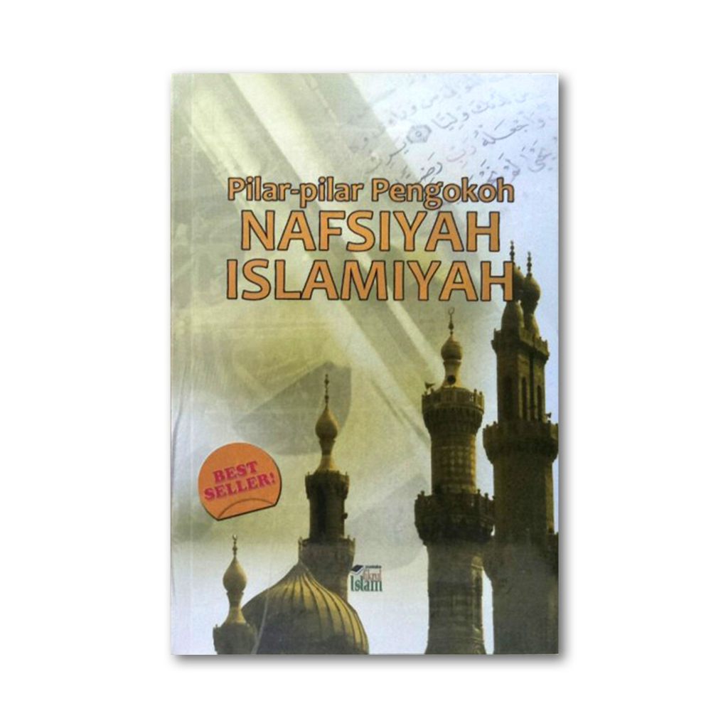 Buku Pilar-Pilar Pengokoh Nafsiyah Islamiyah
