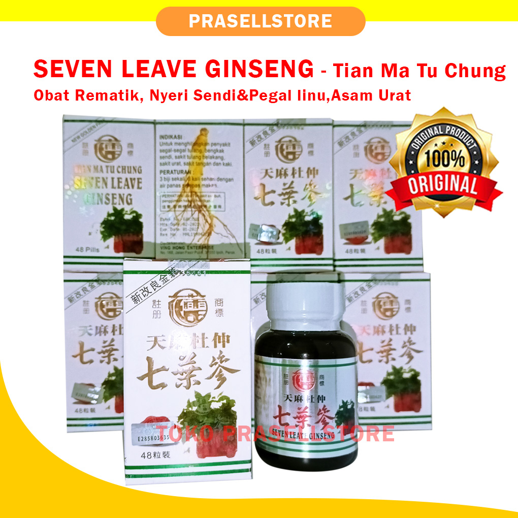 100% ORIGINAL Seven Leave Ginseng / Tian Ma Tu Chung - Mengobati Rematik &amp; Asam Urat dll