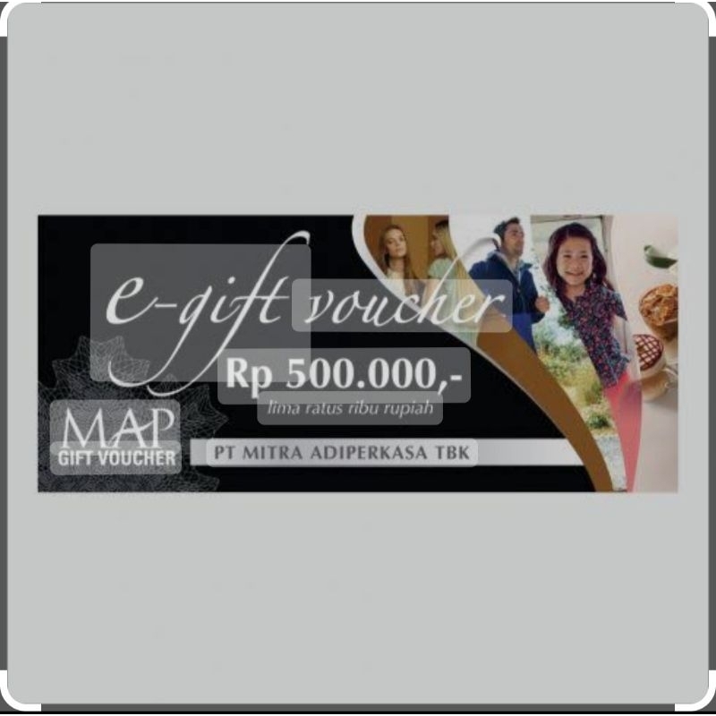 Voucher Digital MAP Gift Voucher Rp. 500.000 - Digital Code