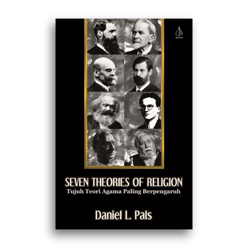 Seven Theories of Religion Tujuh Teori Agama Paling Berpengaruh Daniel L. Pals