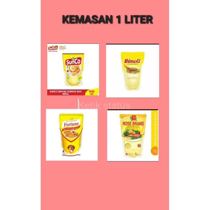 

MINYAK REFILL KEMASAN 1L (SUNCO FORTUNE BIMOLI ROSEBRAND)