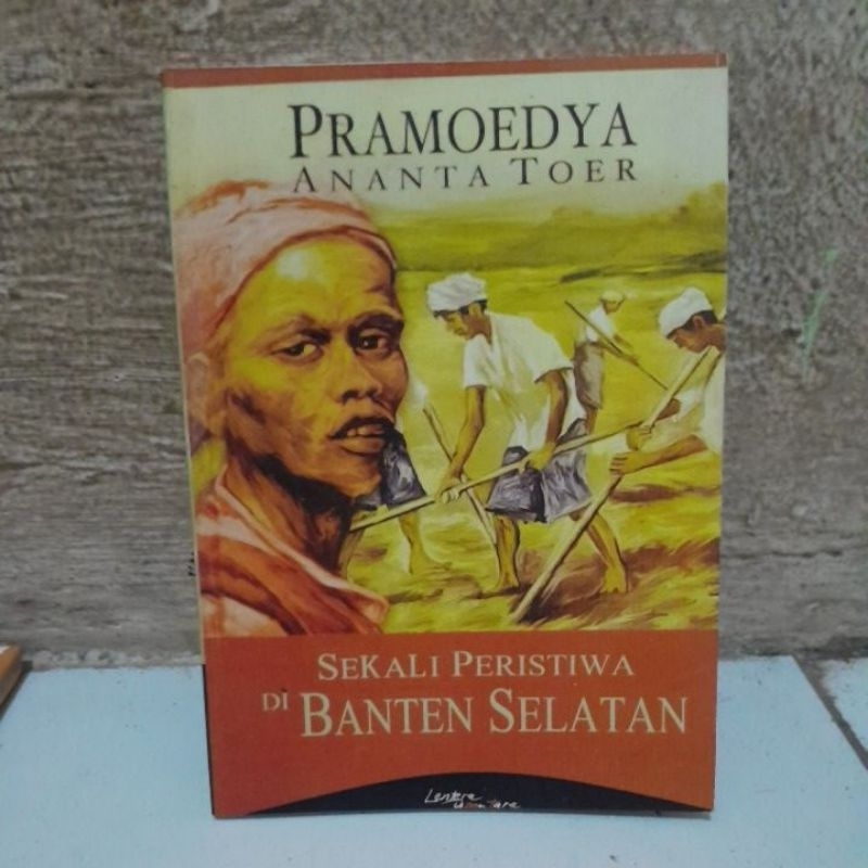 SEKALI PERISTIWA DI BANTEN SELATAN BY PRAMOEDYA ANANTA TOER