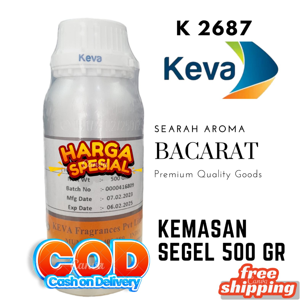 BACCARAT K 2687 BY KEVA SEARAH AROMA BACCARAT ROUGE SEGEL 500 GRAM