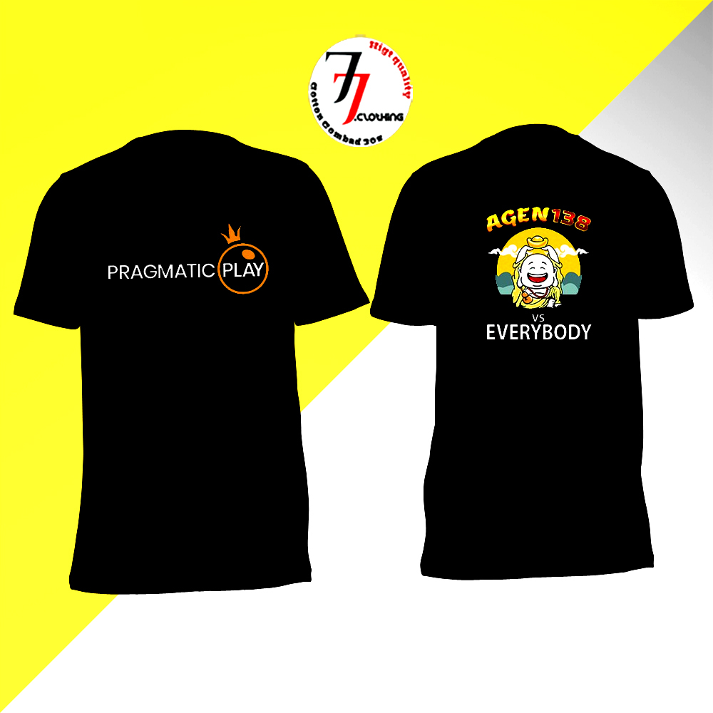 Tshirt Baju Kaos Pria DB Pragmatic Play AGEN 138 SLOT Everbody Lengan Pendek Ukuran Dewasa Unisex Co