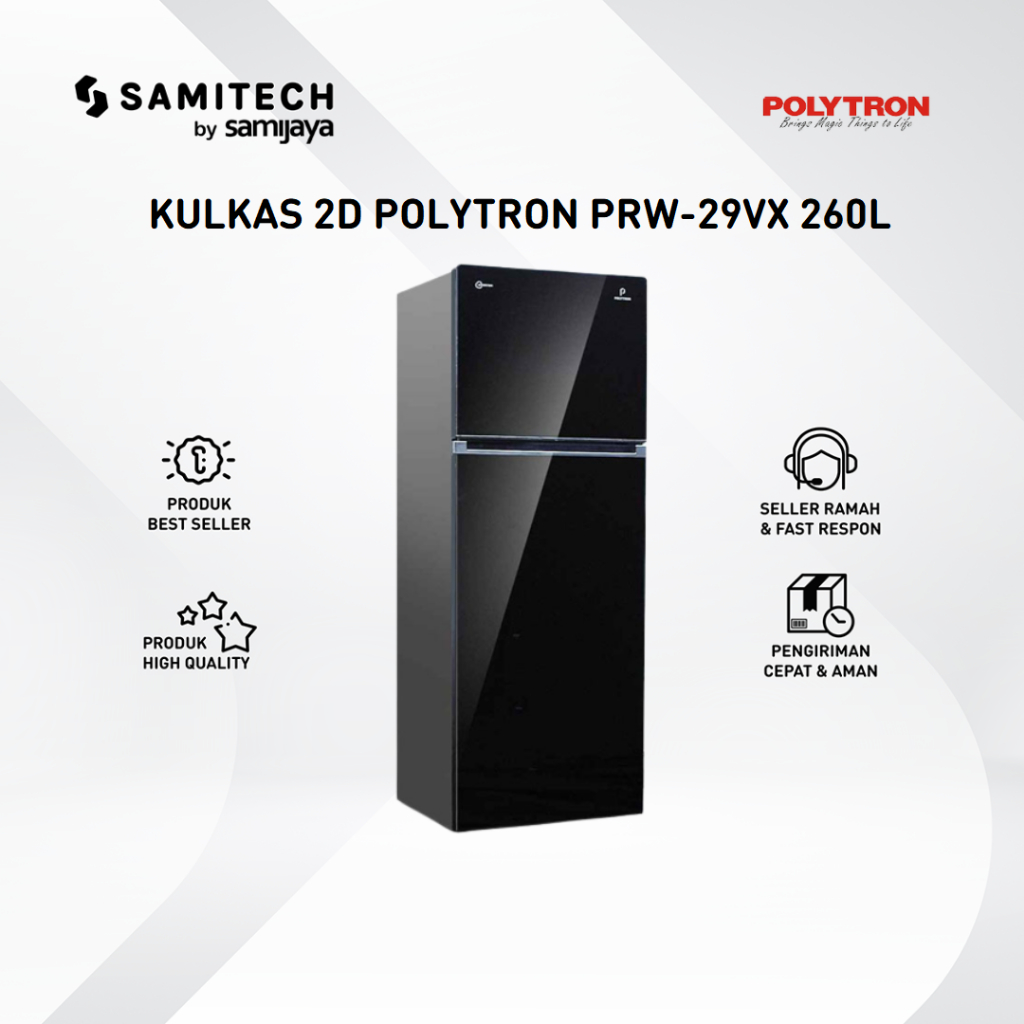 KULKAS 2 PINTU POLYTRON PRW-29VX PRW 29VX 260 LITER - BERGARANSI