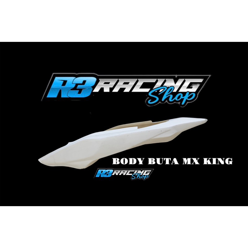 body buta mx king bagian belakang