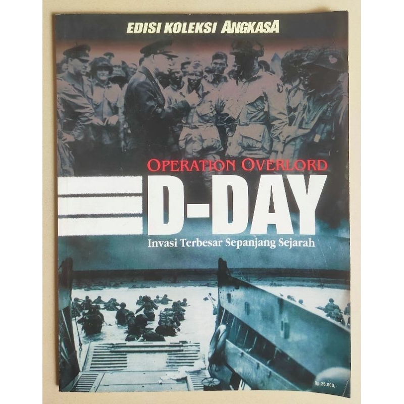 Majalah Angkasa Edisi Koleksi : Operation Overlord D-DAY Invasi Terbesar Sepanjang Sejarah