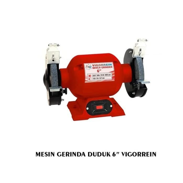 Grinder Duduk/Gerinda Duduk/Bench Grinder Vigorrein 6" Inch