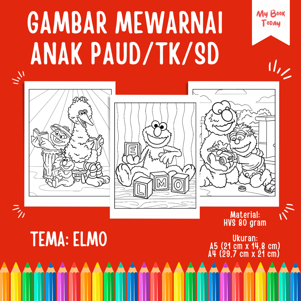 

[My Book Today] Lembar Kertas Sketsa Gambar Mewarnai untuk Anak Sekolah PAUD TK SD Tema Elmo Sesame Street