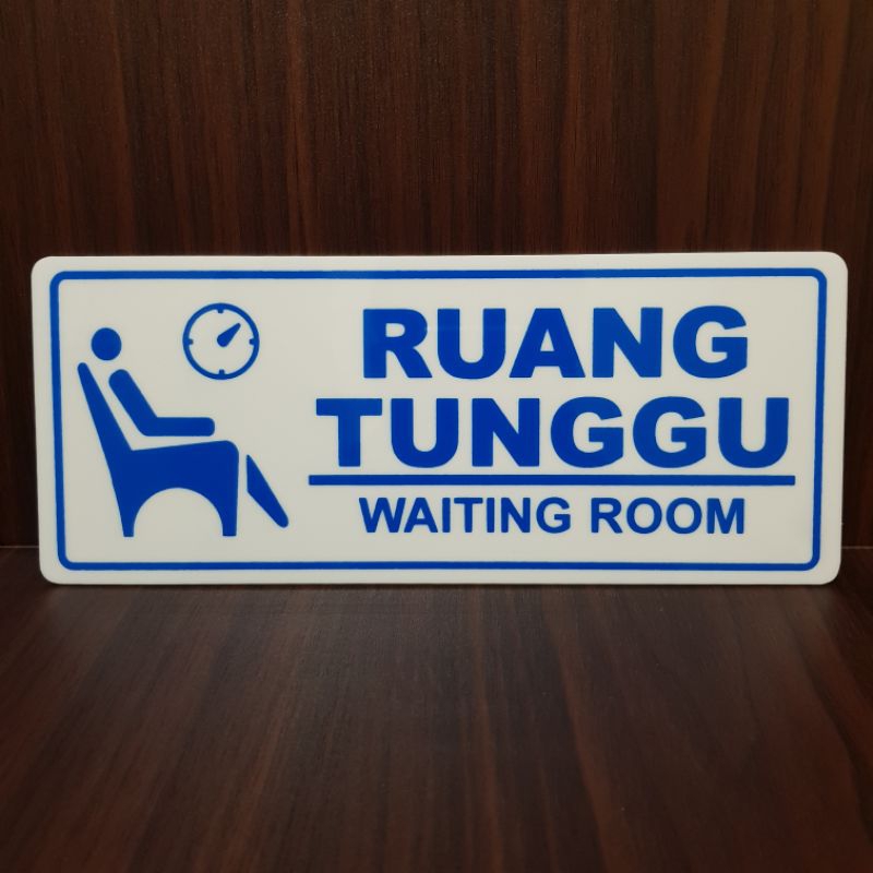 

Acrylic papan sign RUANG TUNGGU 22×9cm