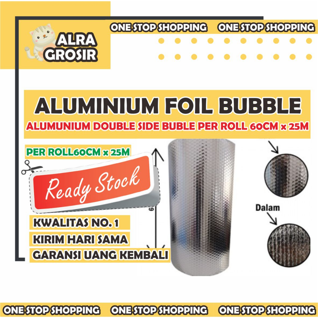 ALUMINIUM BUBBLE FOIL ANTI PANAS / INSULASI ATAP / PEREDAM PANAS ATAP PER ROLL