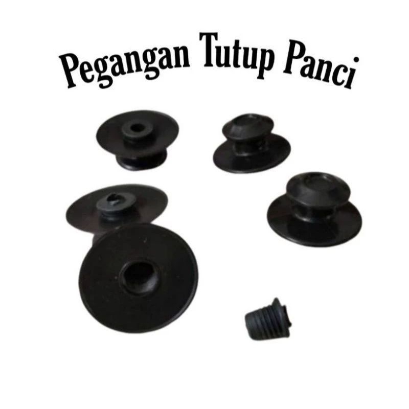 Tutup Panci / Knop Panci / Pengangan Tutup Panci