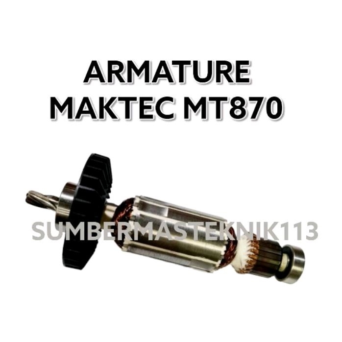 LAZARO ARMATURE UNTUK MAKTEC MT870 MT871 ANGKER ROTOR UNTUK MESIN BOR BOBOK MAKTEC MT 870 MT 871 PAR