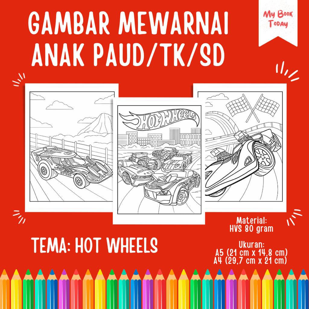 

[My Book Today] Lembar Kertas Sketsa Gambar Mewarnai untuk Anak Sekolah PAUD TK SD Tema Hot Wheels