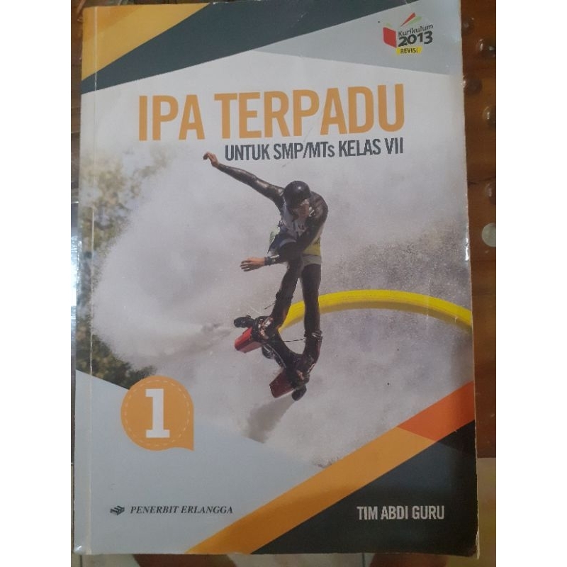 

IPA TERPADU UNTUK SMP/MTs KELAS VII KURIKULUM 2013 (Revisi)
