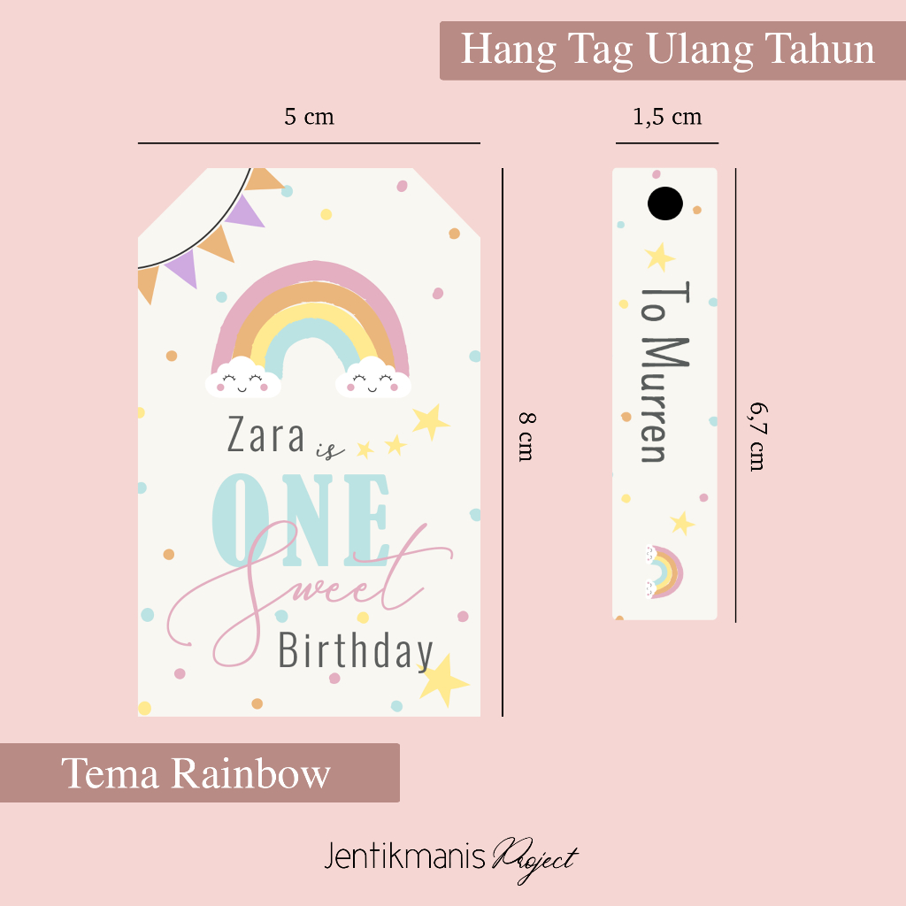 

HANG TAG ULANG TAHUN (2 In 1) ANAK UNTUK HAMPERS TEMA PELANGI ONE SWEET