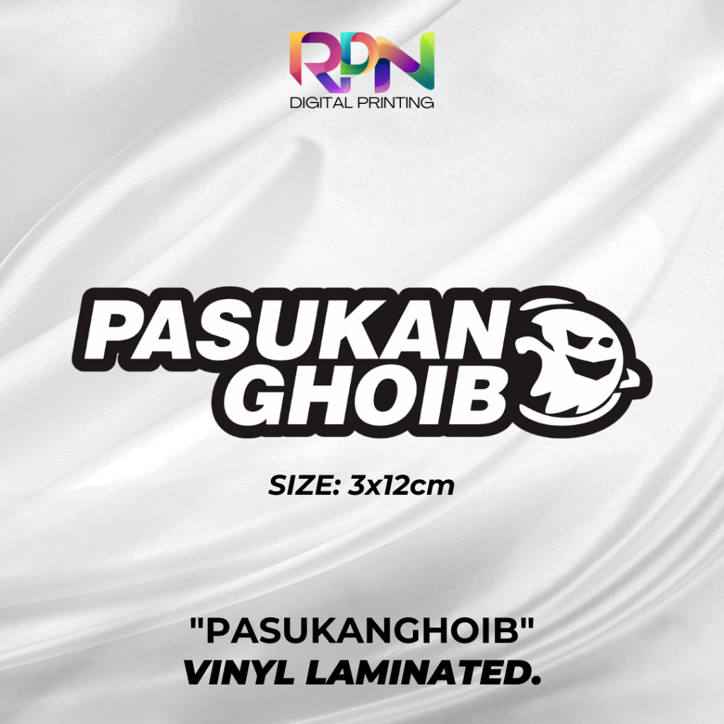 

STIKER/STICKER PRINTING PRINCUTT PASUKAN GHOIB VIRALL