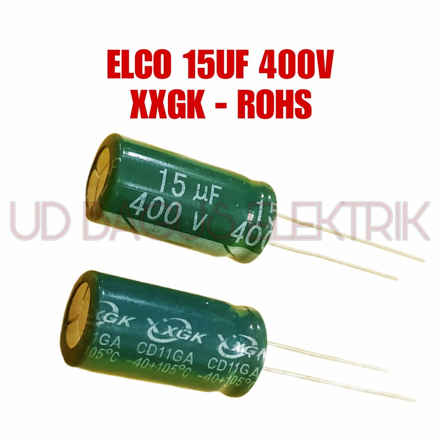 2X ELCO 15UF 400V XXGK ROSH KAPASITOR ELKO 15UF 400V