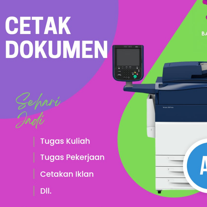 

Cetak dokumen A3 Warna/Hitam Putih (SEHARI JADI)