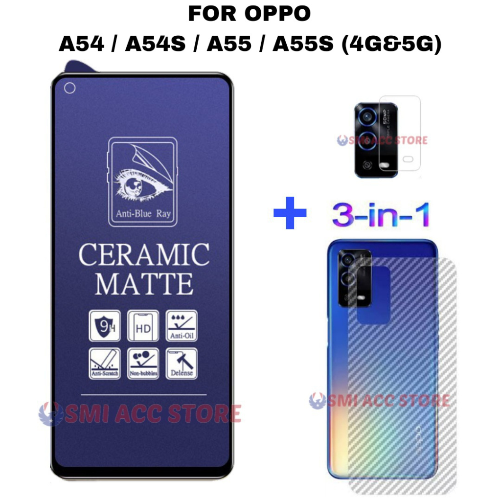 PAKET TG OPPO A55 4G / A55 5G / A54 / A54S Tempered Glass Ceramic Anti Blue 9H Anti Gores Pelindung 