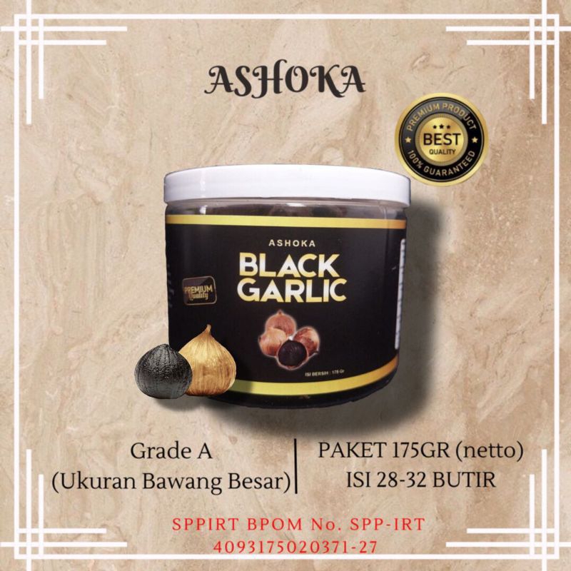 

Ashoka Black Garlic / Bawang Hitam Tunggal