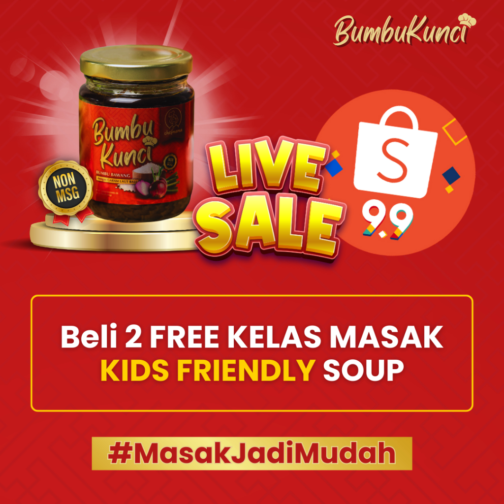 

BUMBUKUNCI 9.9 SPECIAL - FREE KELAS MASAK CHEFMAMA Kids Friendly Soup | BUMBU SERBAGUNA NON MSG DIABETIC FRIENDLY