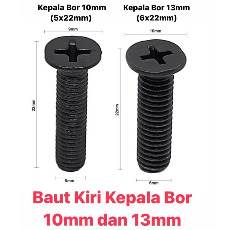 Baut Hitam Drat kiri Kepala Bor 10mm 13mm