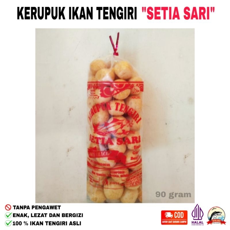 

KERUPUK IKAN TENGIRI KHAS CILACAP "SETIA SARI", snack dan cemilan teman makan