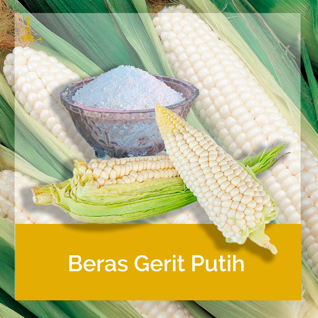 

Beras Gerit Putih | Nasi Jagung Putih Organik | 1 Kg