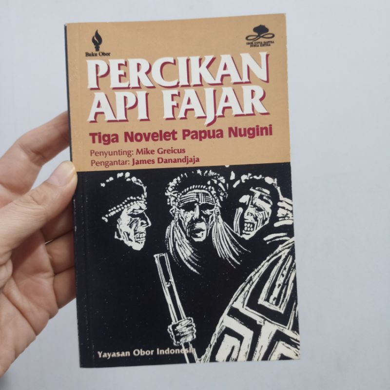 Original - Percikan Api Fajar : Tiga Novelet Papua Nugini