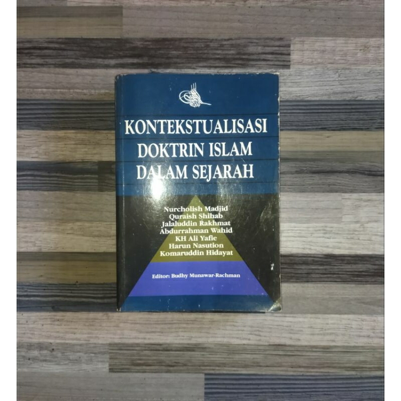 KONTEKSTUALISASI DOKTRIN ISLAM DALAM SEJARAH (ORIGINAL)