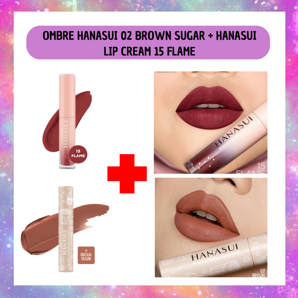 Wawa - COMBO OMBRE HANASUI | HANASUI LIP CREAM BOBA 02 BROWN SUGAR + HANASUI LIP CREAM 15 FLAME