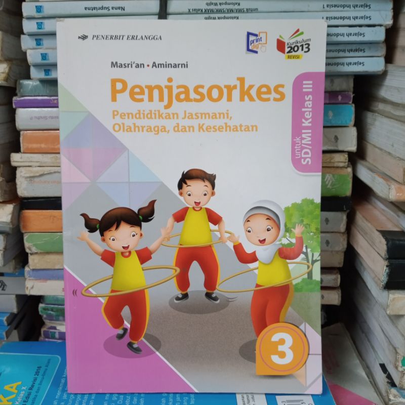 Penjasorkes Kelas 3 SD/MI Erlangga.Mulus