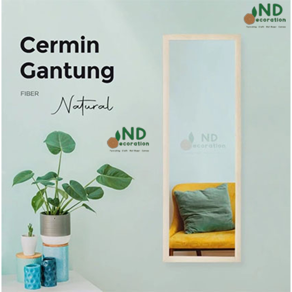 CERMIN GANTUNG / CERMIN DINDING / CERMIN FULL BODY