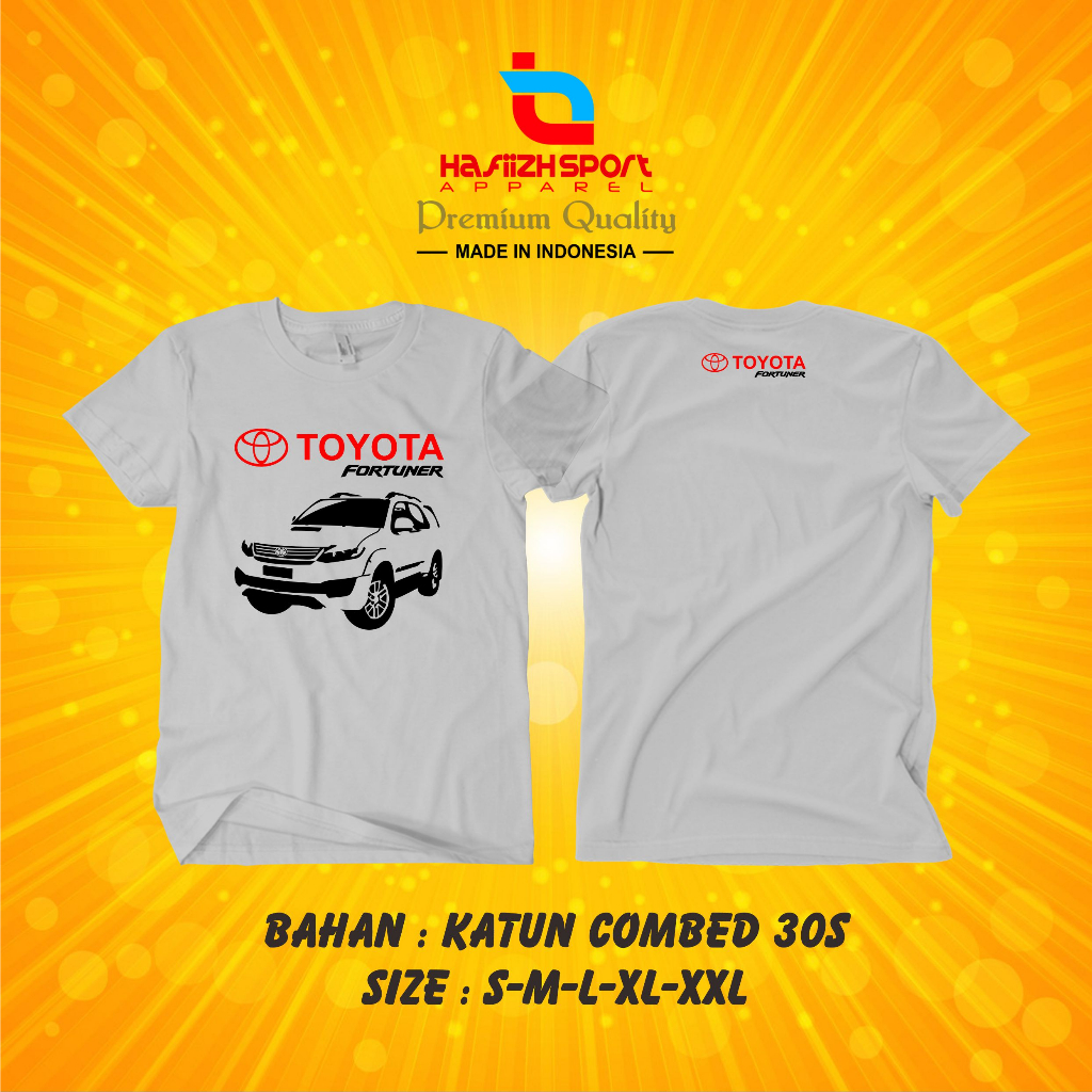 KAOS BAJU TOYOTA FORTUNER TERBARU / KAOS MOBIL FORTUNER