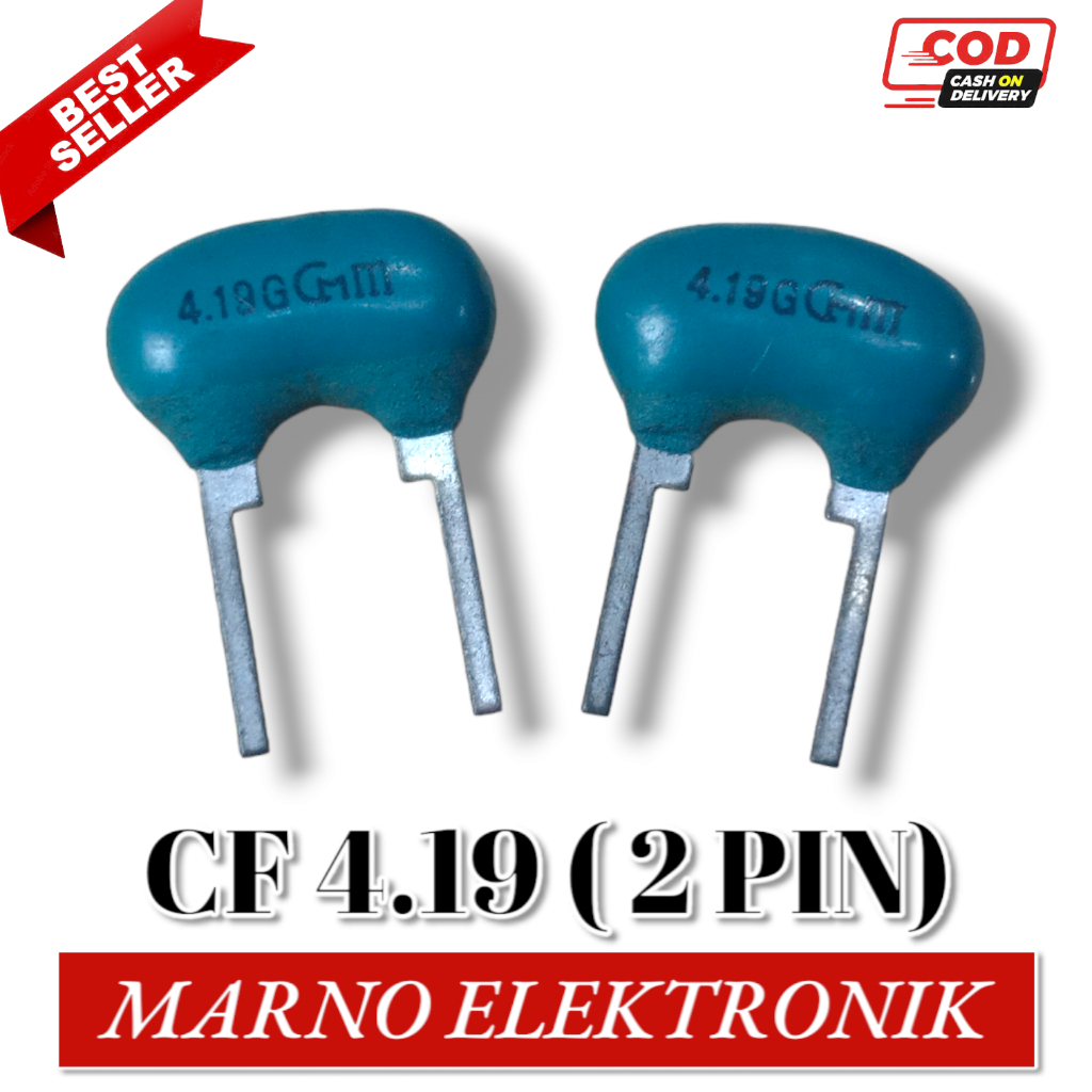 CERAMIC FILTER CF 4.19 4,19 4.19Mhz 4,19Mhz 2 PIN 2 KAKI KERAMIK ORI