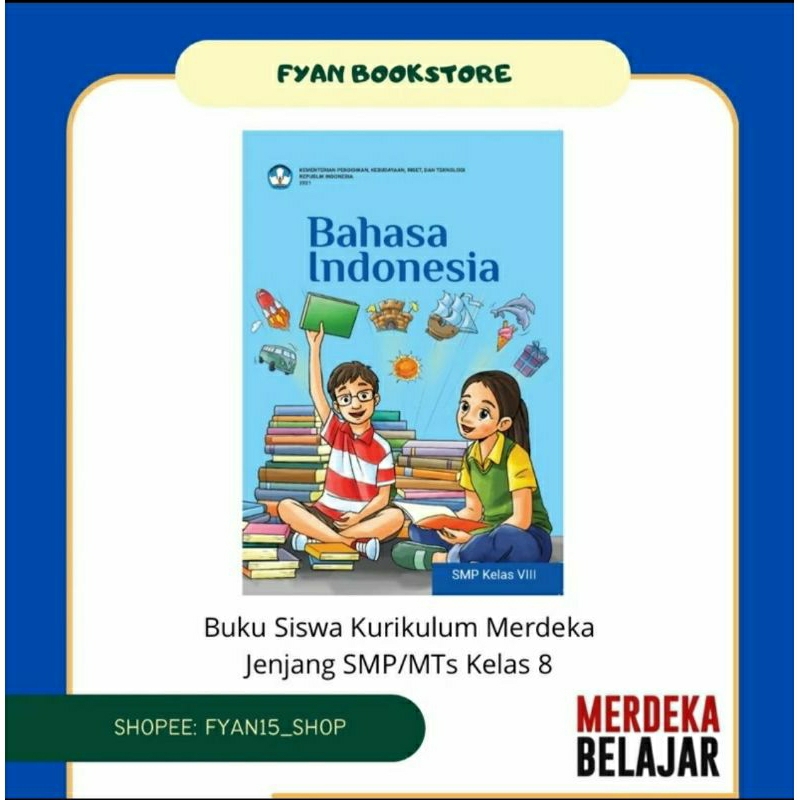 Fyan Book Store: Buku Siswa Bahasa Indonesia Kelas 8 SMP/MTs Kurikulum Merdeka, Buku Bahasa Indonesi